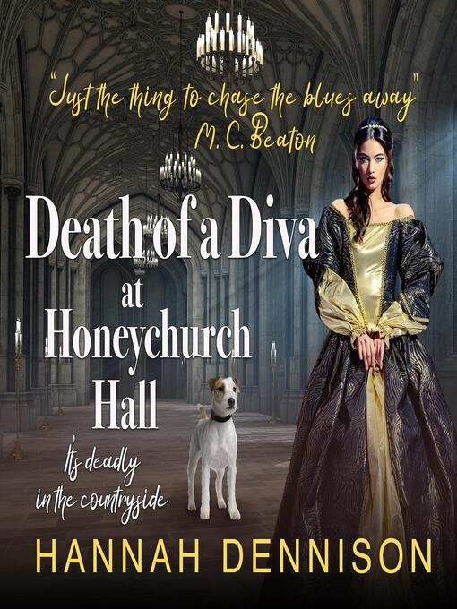 Title details for Death of a Diva at Honeychurch Hall by Hannah Dennison - Wait list